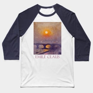 Sunset over Waterloo Bridge by Emile Claus Baseball T-Shirt